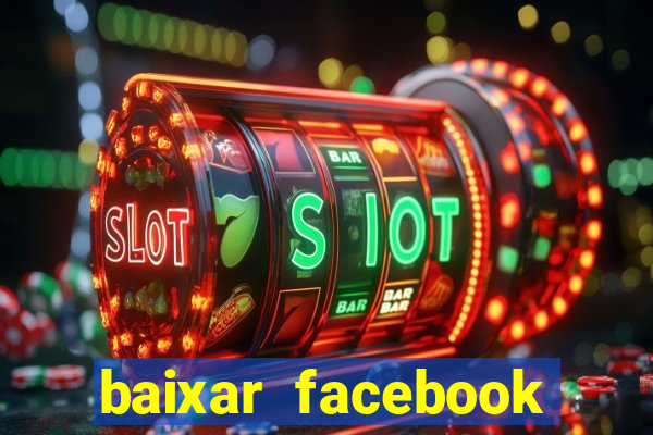 baixar facebook lite baixaki